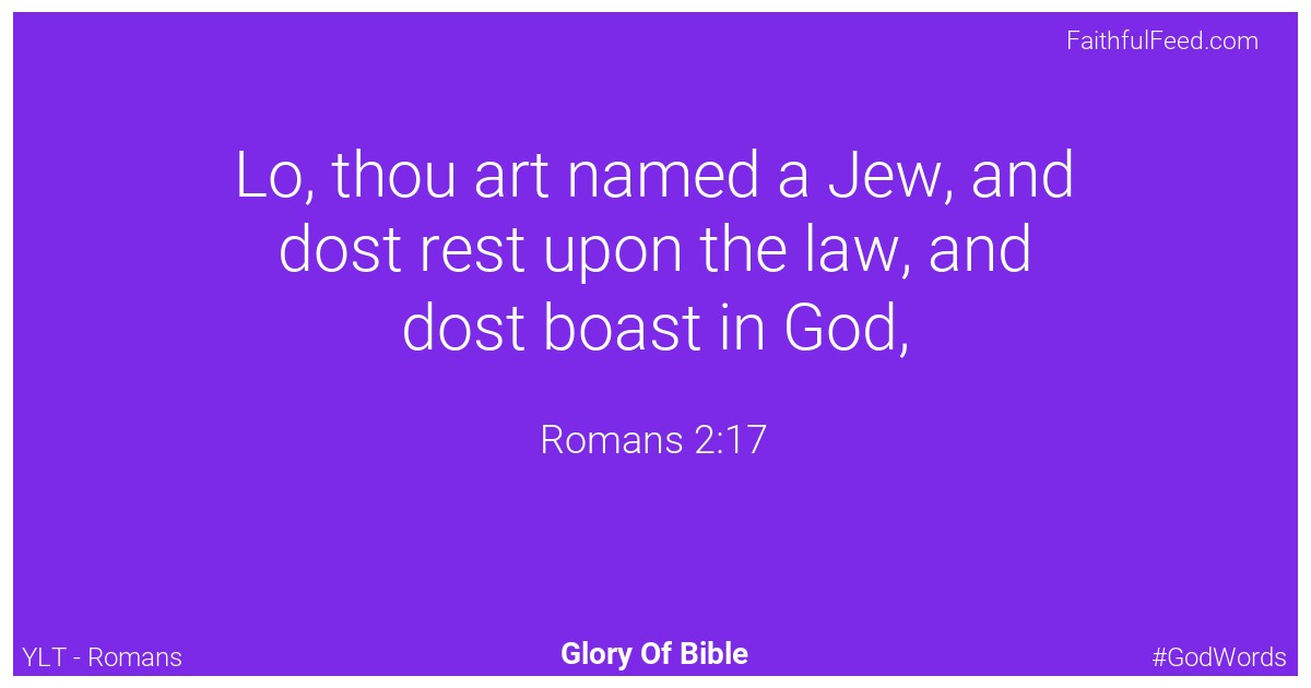 Romans 2:17 - Ylt