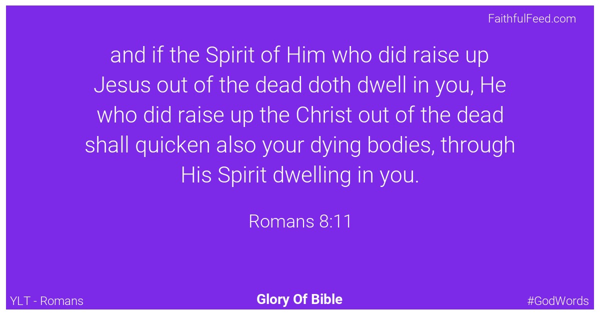 Romans 8:11 - Ylt