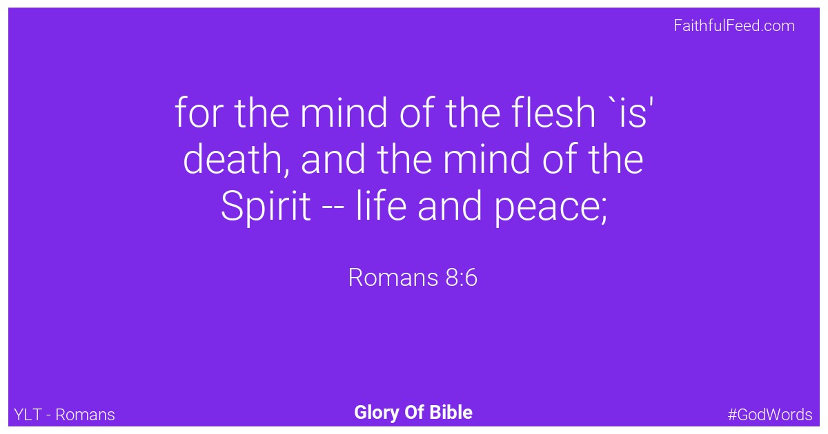Romans 8:6 - Ylt