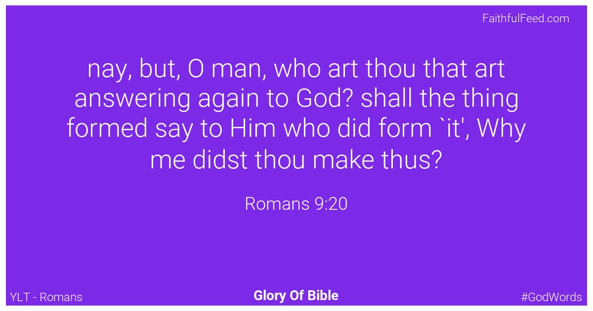 Romans 9:20 - Ylt