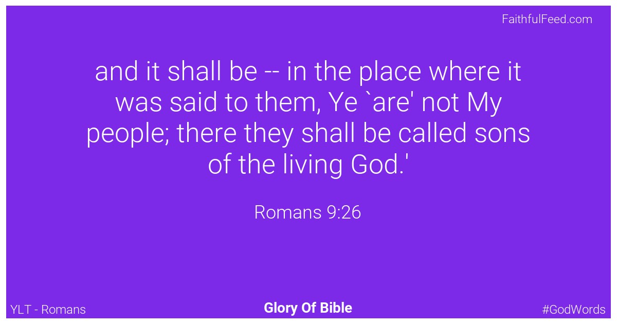 Romans 9:26 - Ylt