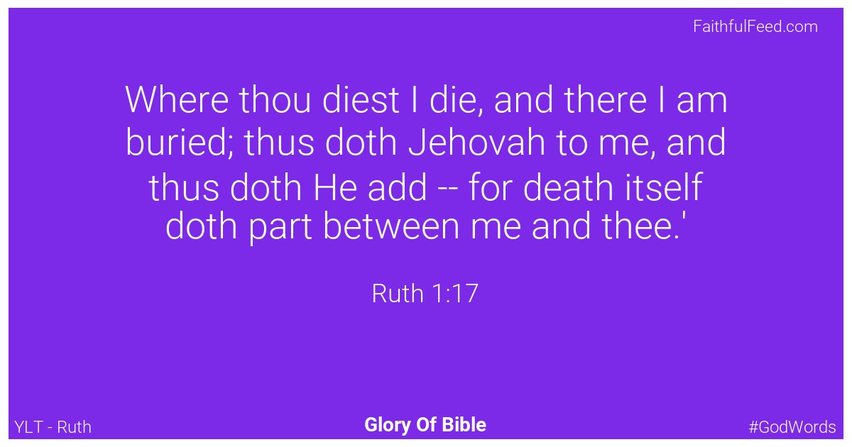 Ruth 1:17 - Ylt
