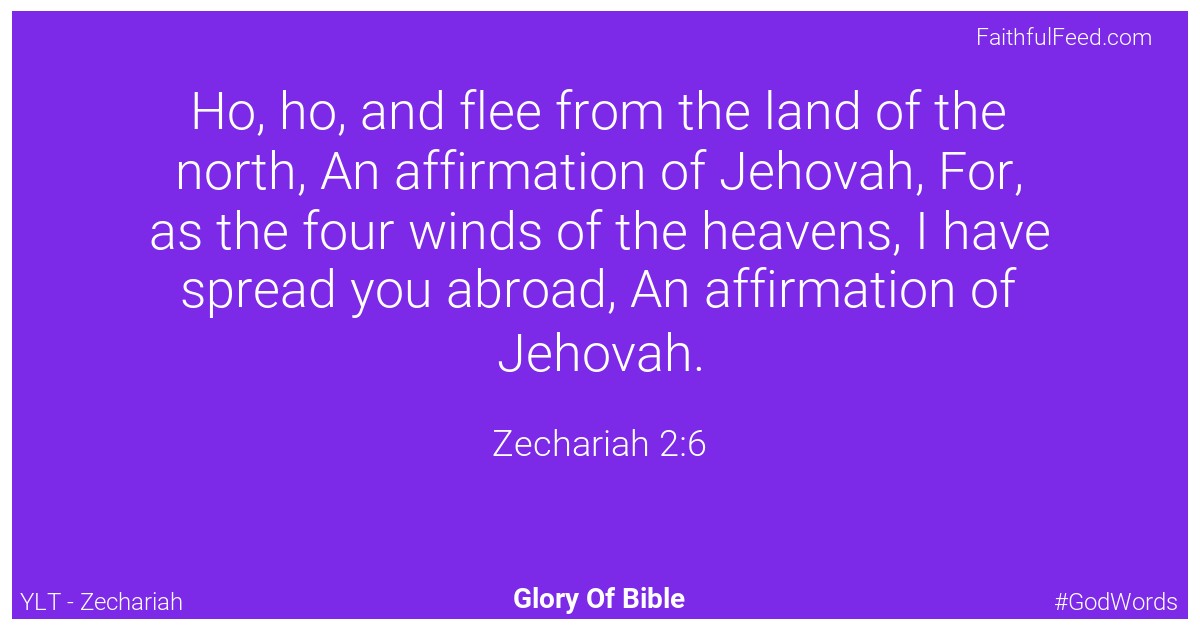 Zechariah 2:6 - Ylt