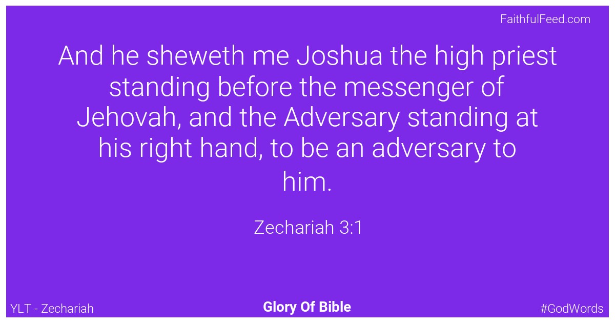 Zechariah 3:1 - Ylt