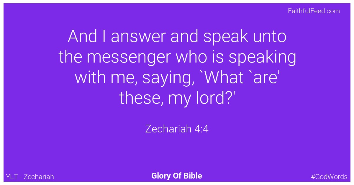 Zechariah 4:4 - Ylt