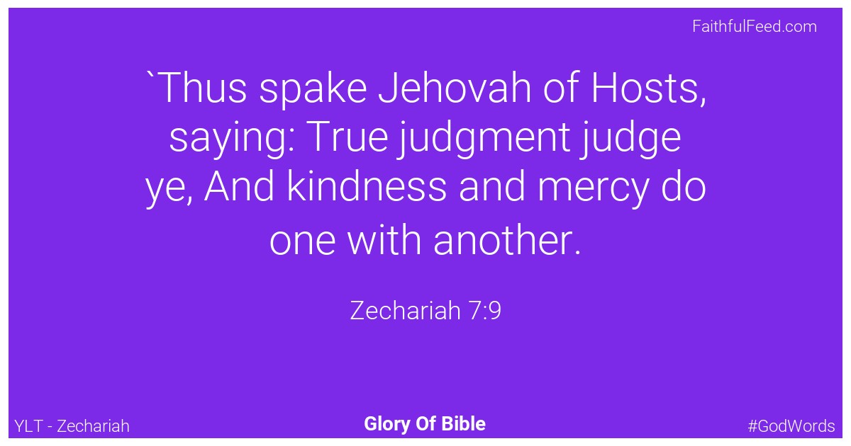 Zechariah 7:9 - Ylt