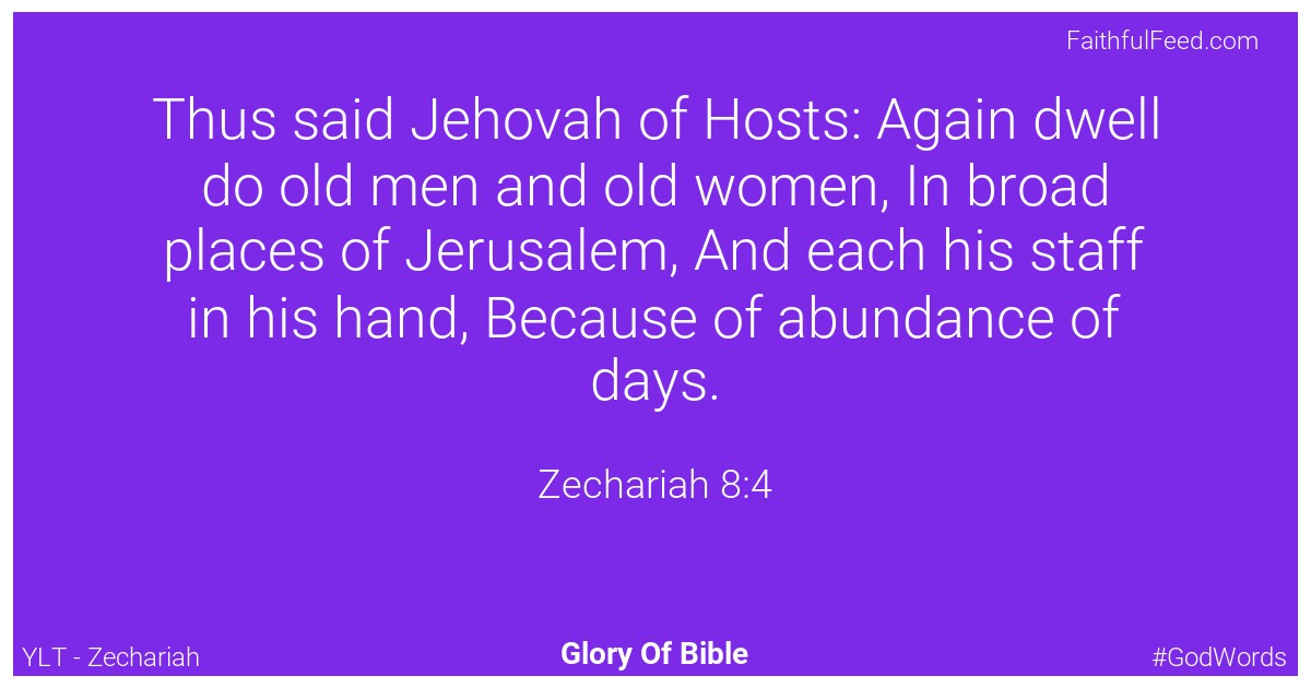 Zechariah 8:4 - Ylt