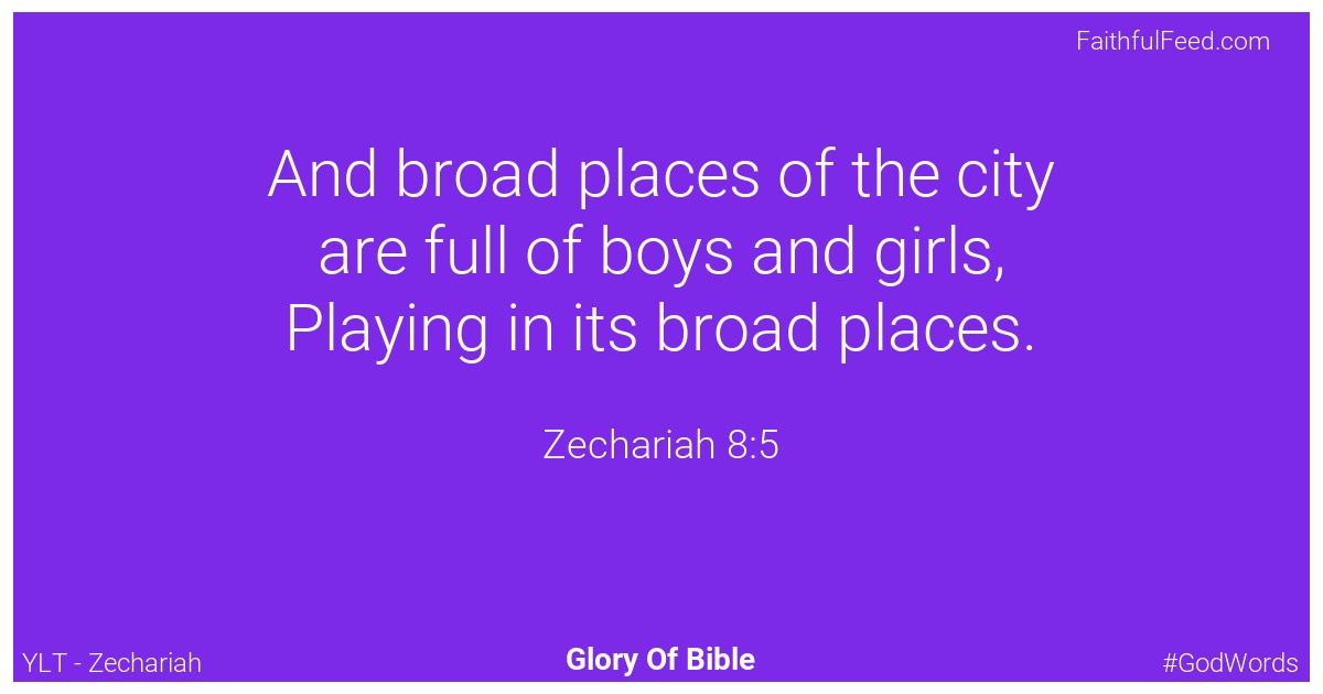 Zechariah 8:5 - Ylt