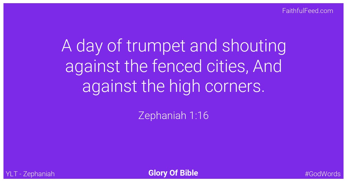 Zephaniah 1:16 - Ylt